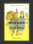 The Wizard of Quarks - náhled