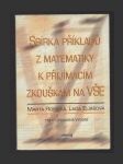 Sbírka příkladů z matematiky k přijímacím zkouškám na VŠE - náhled