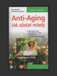 Anti-Aging - Jak zůstat mladý - náhled