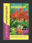 Orchideje - praktická encyklopedie - náhled