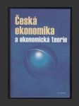 Česká ekonomika a ekonomická teorie - náhled