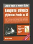 Kompletní průvodce přijímacím řízením na VŠ - Chci se dostat na vysokou školu! - náhled