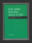 Sub Urbs: krajina, sídla a lidé - náhled