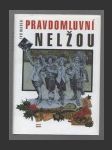 Pravdomluvní nelžou - náhled