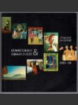 Domácí úkoly & Obrazy z cest 2003 - 2008 - náhled