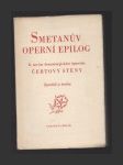 Smetanův operní epilog - K novým dramaturgickým úpravám Čertovy stěny: Zpovědi a úvahy - náhled