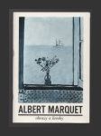 Albert Marquet /1875-1947/ obrazy a kresby ze sbírky Muzea krásných umění v Bordeaux - náhled