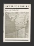 Achille Perilli - práce z let 1961-1969 - náhled