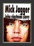 Mick Jagger – jeho vlastními slovy - náhled