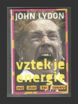 Vztek je energie - Můj život bez cenzury - náhled