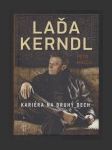 Laďa Kerndl - kariéra na druhý dech - náhled