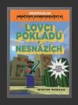 Lovci pokladů v nesnázích - náhled