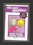 Můj milý deníčku (2. rok): Vzorný slušňáci, příšerný trapáci! - náhled