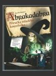 Abrakadabra - příručka mladého kouzelníka - náhled
