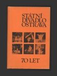 Státní divadlo Ostrava - 70 let - náhled