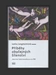 Příběhy obyčejných šílenstí: "Nová vlna" české dramatiky po roce 1989 - náhled