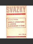 Umělá literatura a lidová slovesnost v Číně (edice: Svazky úvah a studií, sv. 66) [literární věda] - náhled