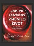 Jak mi Tajemství změnilo život - náhled