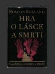 Hra o lásce a smrti - náhled