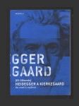 Heidegger a Kierkegaard: Na cestě k myšlení - náhled