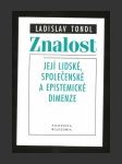 Znalost a její lidské, společenské a epistemické dimenze - náhled