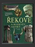 Řekové a rozkvět antiky - náhled