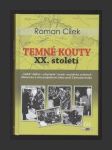 Temné kouty XX.století - náhled