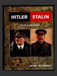Hitler / Stalin - život v obrazech - náhled