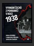 Vyhnání Čechů z pohraničí v roce 1938 - náhled