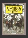 František Ferdinand D´Este - náhled