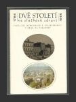 Dvě století ve službách zdraví 1786-1986 - náhled