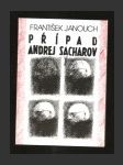 Případ Andrej Sacharov - náhled