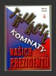 Třinácté komnaty našich prezidentů - náhled