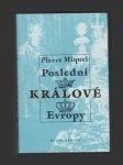 Poslední králové Evropy - náhled