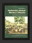 Venkovský obchod Moravy a Slezska - náhled