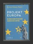 Projekt Europa: Eine kritische Geschichte - náhled