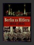 Berlín za Hitlera 1933-1945 - náhled