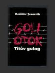 Goli otok - Titův gulag - náhled