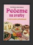 Pečeme na svatby a slavnostní příležitosti - náhled