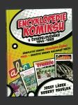 Encyklopedie komiksu v Československu 1945-1989 - náhled