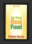 We Want Real Food - náhled
