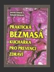 Praktická bezmasá kuchařka pro prevenci zdraví - náhled