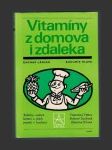 Vitaminy z domova i zdaleka - náhled