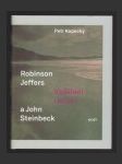 Robinson Jeffers a John Steinbeck. Vzdálení i blízcí - náhled