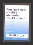 Antologie textů k italské literatuře 13. - 19. století - náhled