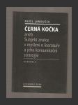 Černá kočka aneb Subjekt znalce v myšlení o literatuře a jeho komunikační strategie - náhled