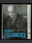 Tři roky s Eisenhowerem I.,II. - náhled