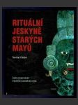 Rituální jeskyně starých Mayů - náhled