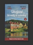 Utajené hrady a zámky I. - Prahou po stopách panských sídel - náhled