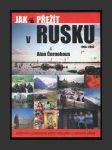 Jak přežit v Rusku (1990 - 2003) - náhled